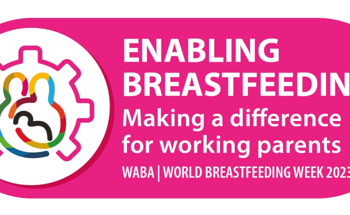 World Breastfeeding Week 2023 “Enabling Breastfeeding: Making a Difference for Working Parents”